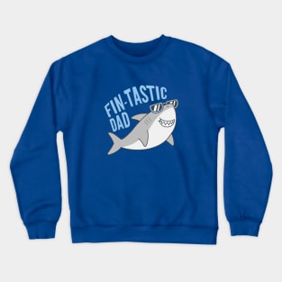 Funny Fin-tastic Dad Shark With Shades Crewneck Sweatshirt